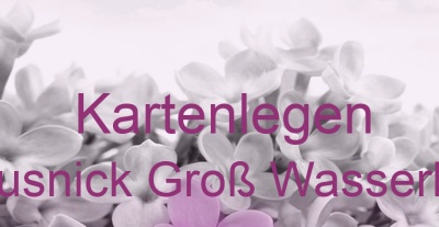 Kartenlegen Krausnick Groß Wasserburg | Top-Experten für Kartenlegen, Wahrsagen, Hellsehen, Zukunftsdeutung. Kartenlegen Krausnick Groß Wasserburg | Top-Experten für Kartenlegen, Wahrsagen, Hellsehen, Zukunftsdeutung.